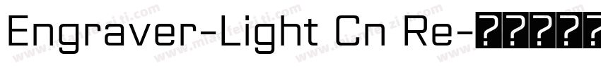 Engraver-Light Cn Re字体转换